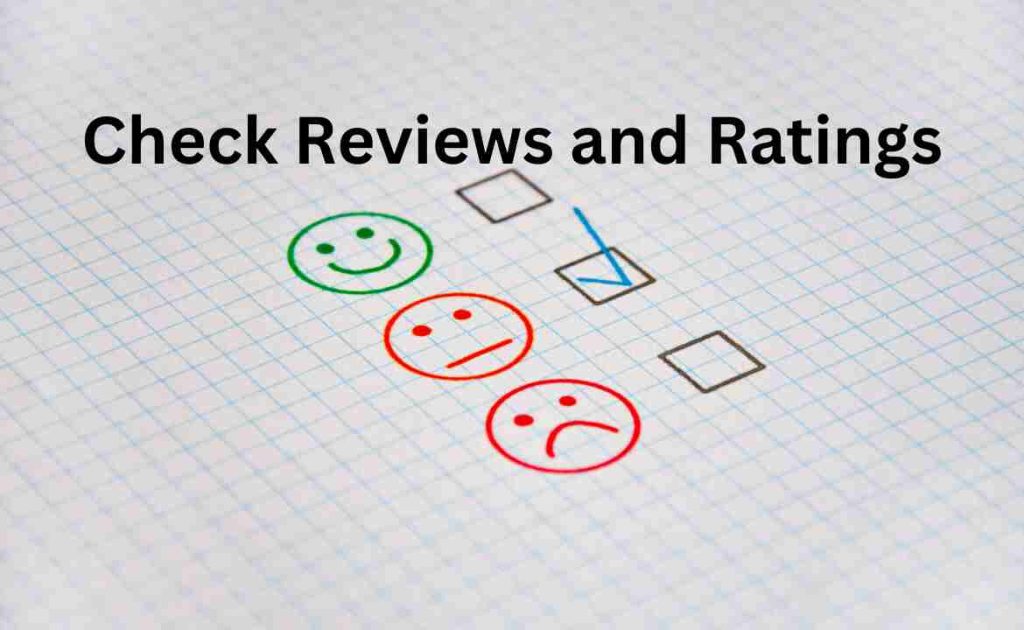 5. Check Reviews and Ratings