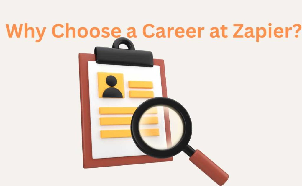 Why Choose a Career at Zapier?
