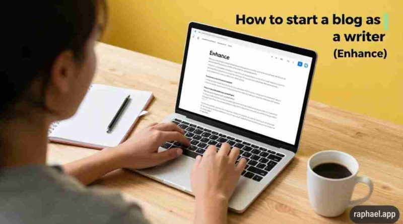 How to Start a Blog as a Writer (Step-by-Step)
